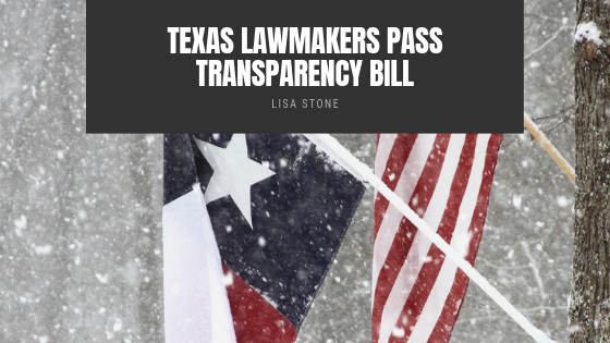 Texas Lawmakers Pass Transparency Bill